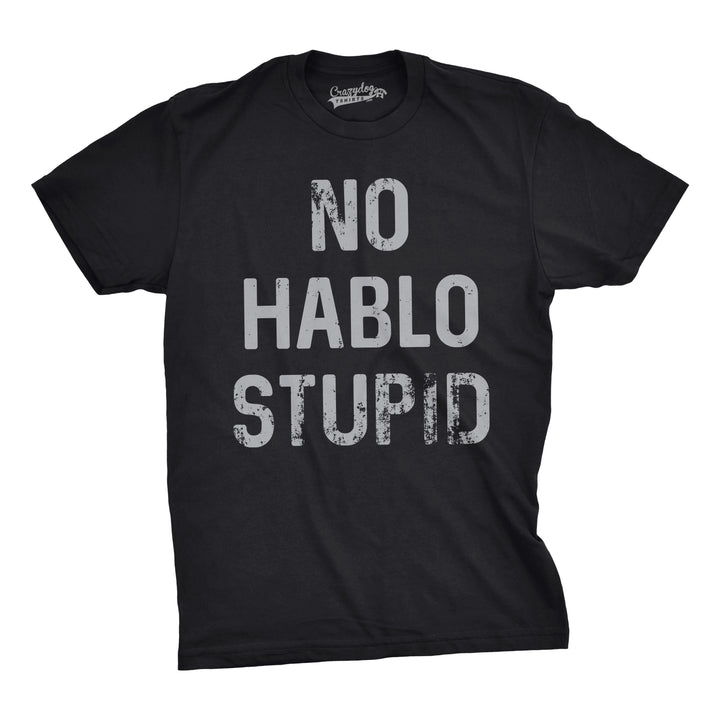 Funny Black No Hablo Stupid Mens T Shirt Nerdy Cinco De Mayo Sarcastic Tee