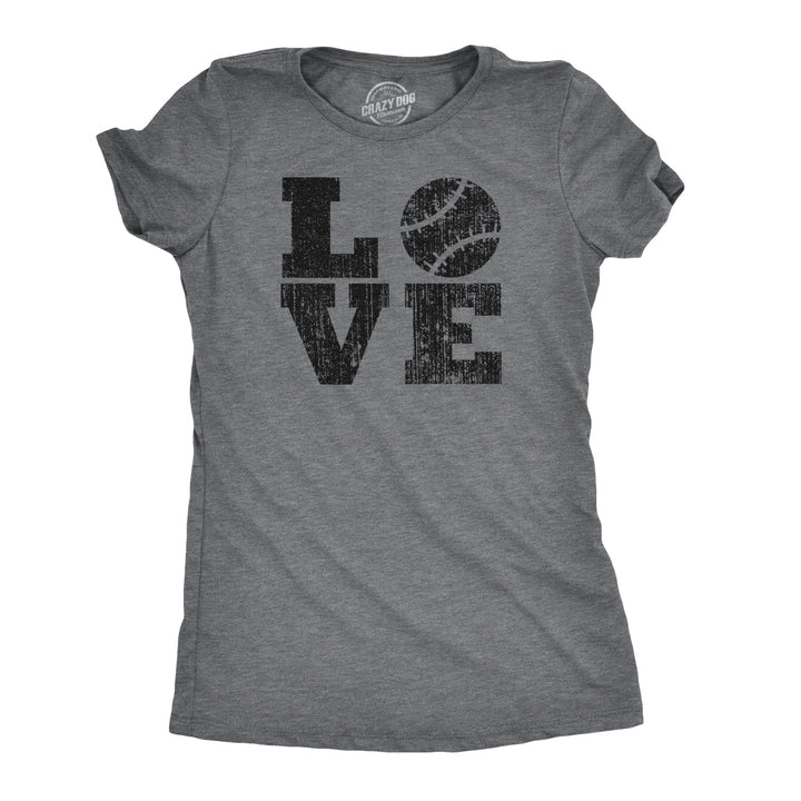 Funny Dark Heather Grey LOVE Baseball Womens T Shirt Nerdy Baseball Tee