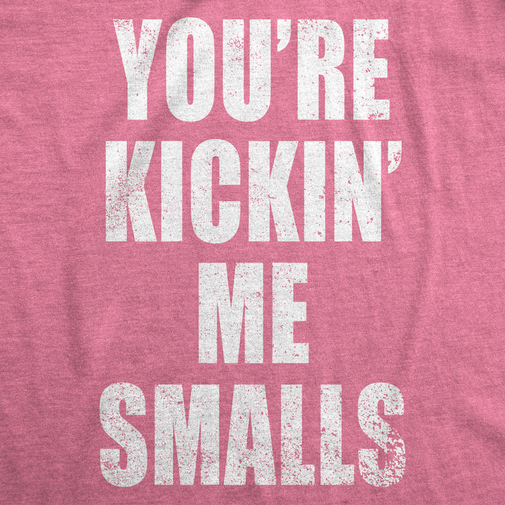 Kickin’ Me Smalls Maternity T Shirt