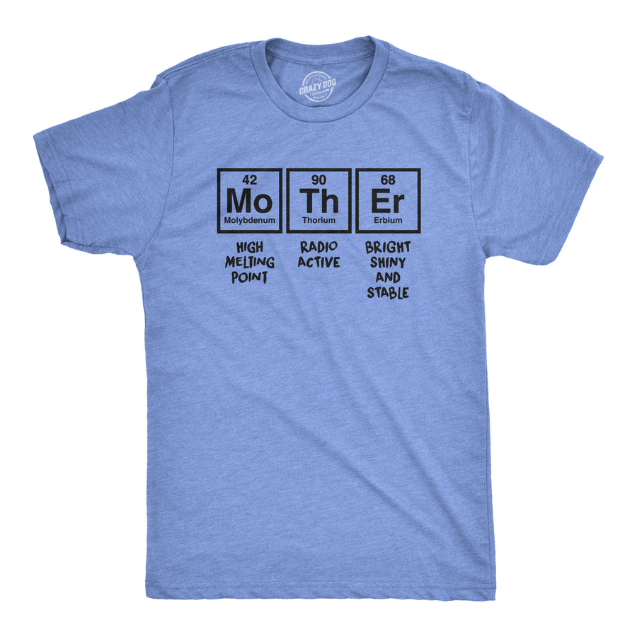 Funny Heather Light Blue Mother Periodic Table Mens T Shirt Nerdy Mother's Day Science Tee