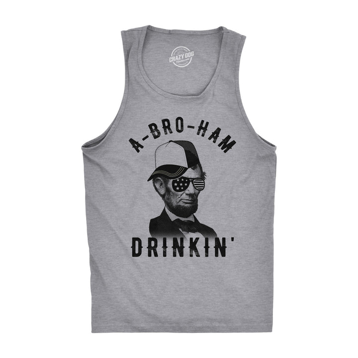 Funny Dark Heather Grey A-Bro-Ham Drinkin Mens Tank Top Nerdy Fourth of July Fitness Tee