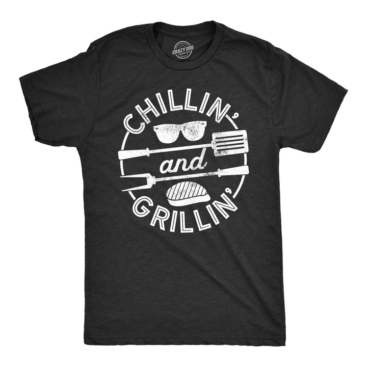 Funny Heather Black Chillin' And Grillin' Mens T Shirt Nerdy Tee