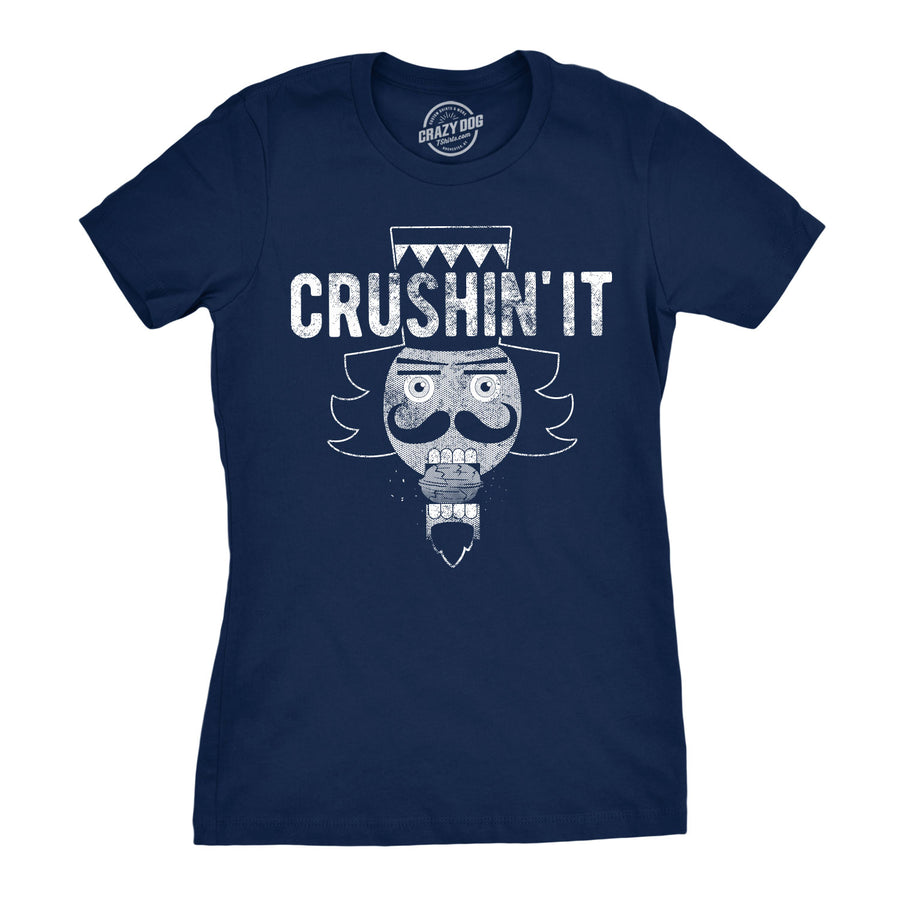 Funny Navy Crushin' It Womens T Shirt Nerdy Christmas Tee