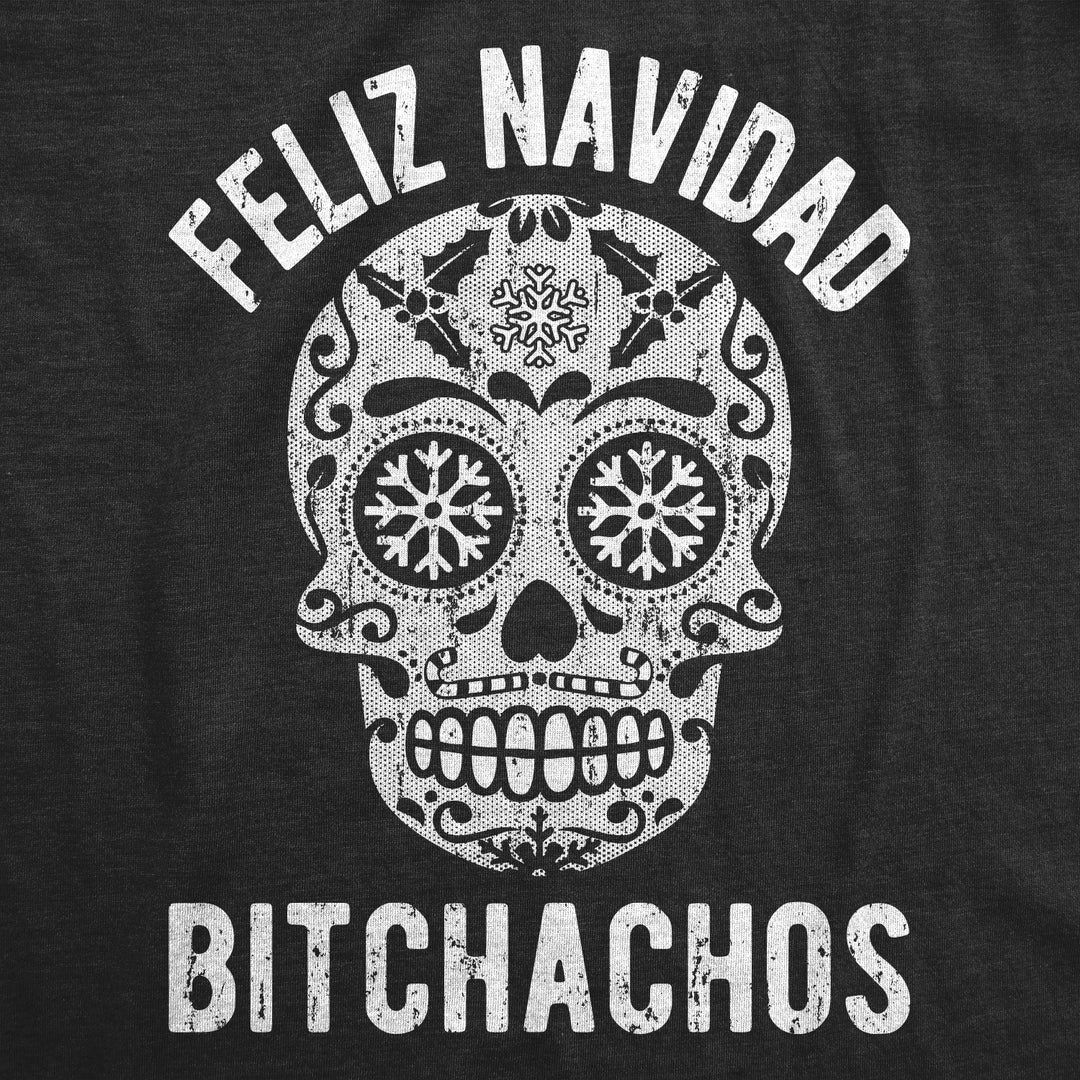 Feliz Navidad Bitchachos Men's T Shirt