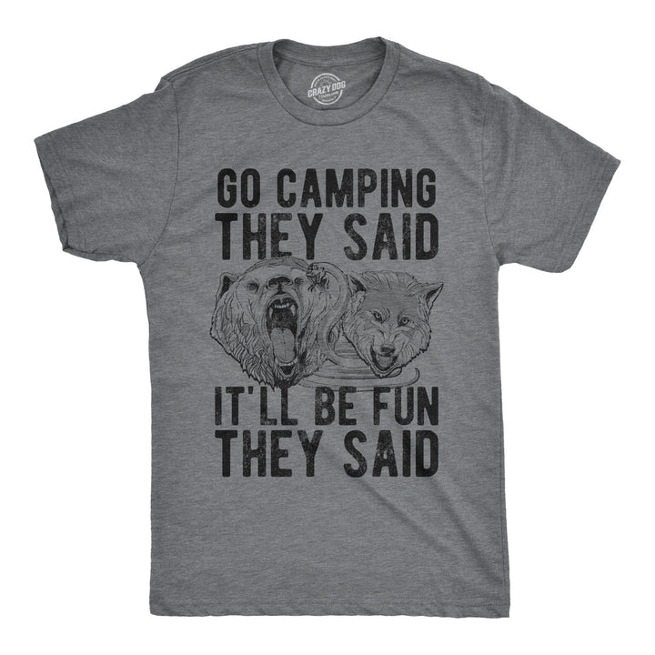 Funny Dark Heather Grey Go Camping They Said Mens T Shirt Nerdy Camping Tee