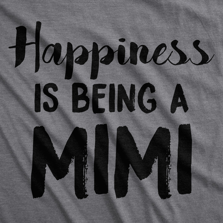 Happiness Is Being A Mimi Women's T Shirt