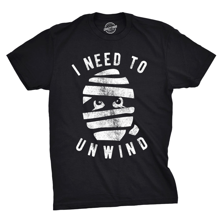 Funny Black I Need To Unwind Mens T Shirt Nerdy Halloween Tee