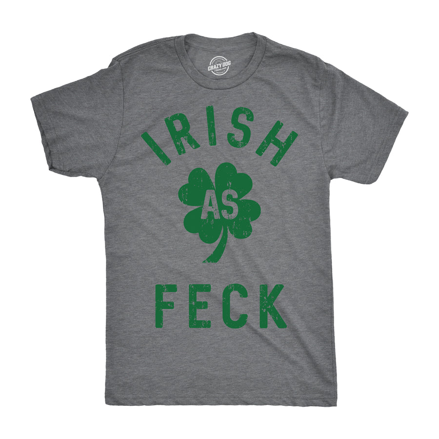 Funny Light Heather Grey Irish As Feck Mens T Shirt Nerdy Saint Patrick's Day Tee