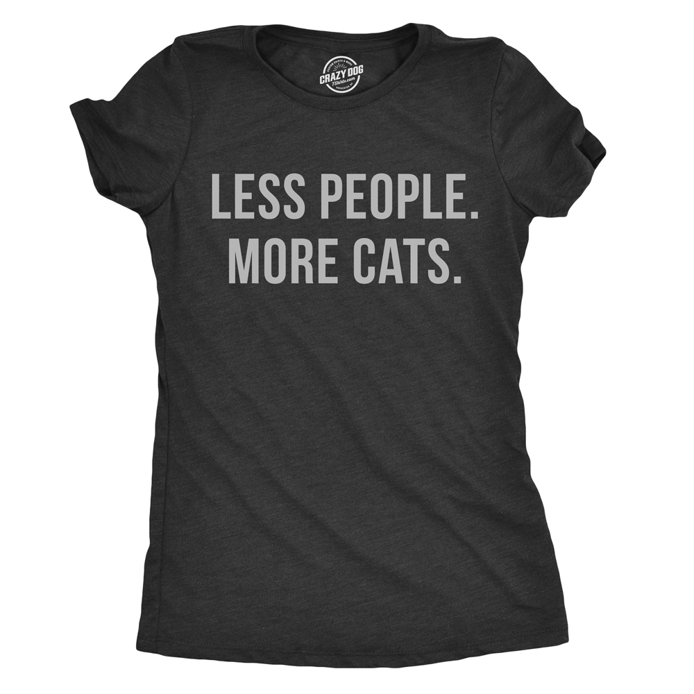 Funny Heather Black Less People More Cats Womens T Shirt Nerdy Cat Introvert Tee