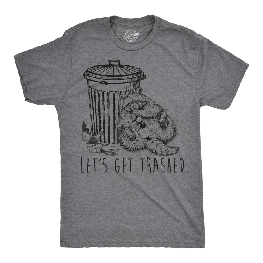 Funny Dark Heather Grey Let's Get Trashed Mens T Shirt Nerdy Drinking Tee