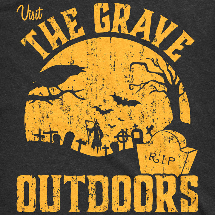 Visit The Grave Outdoors Men's T Shirt