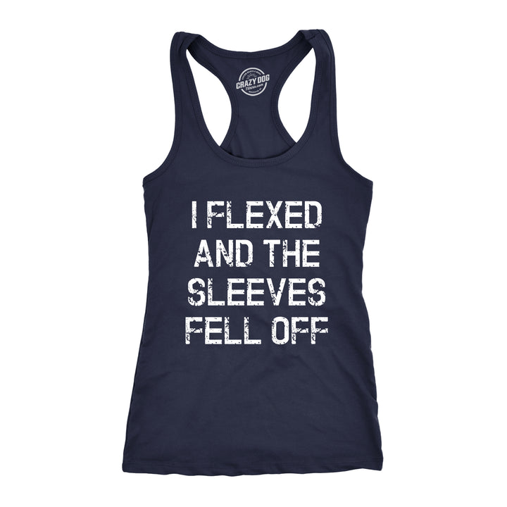 Funny Navy I Flexed And The Sleeves Fell Off Womens Tank Top Nerdy Fitness Tee