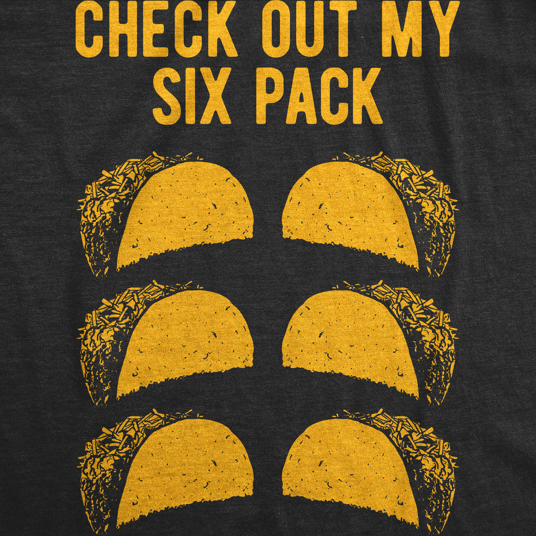 Check Out My Six Pack Men's T Shirt