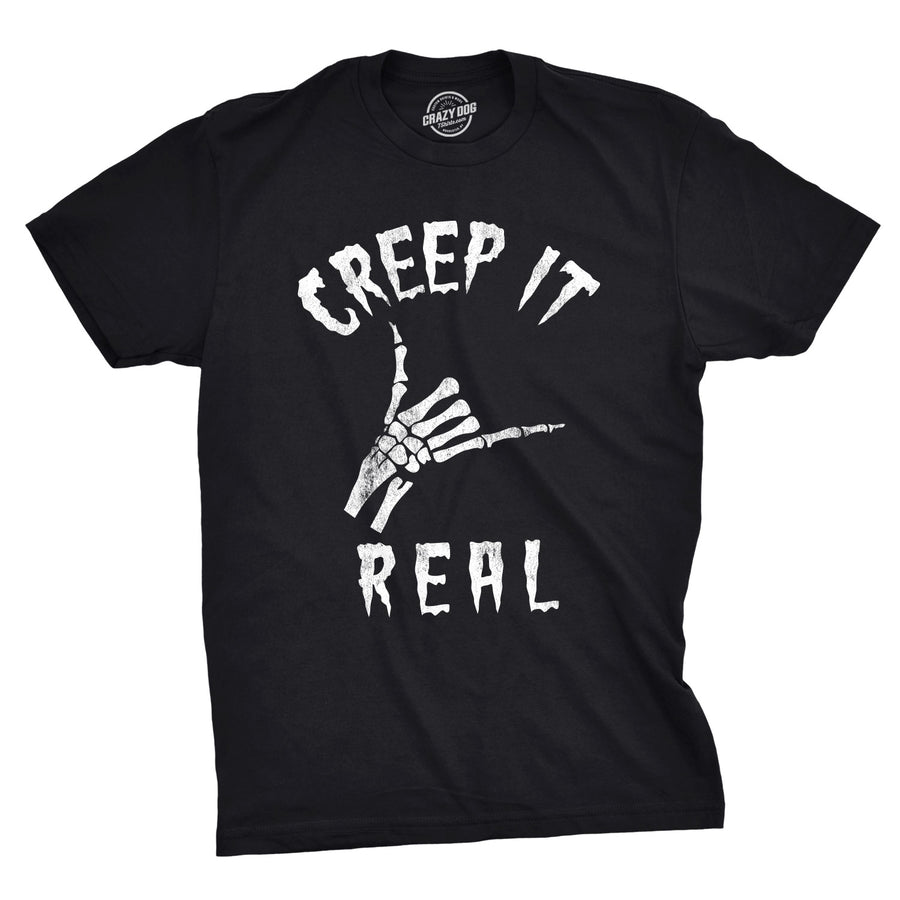 Funny Black Creep It Real Mens T Shirt Nerdy Halloween Tee