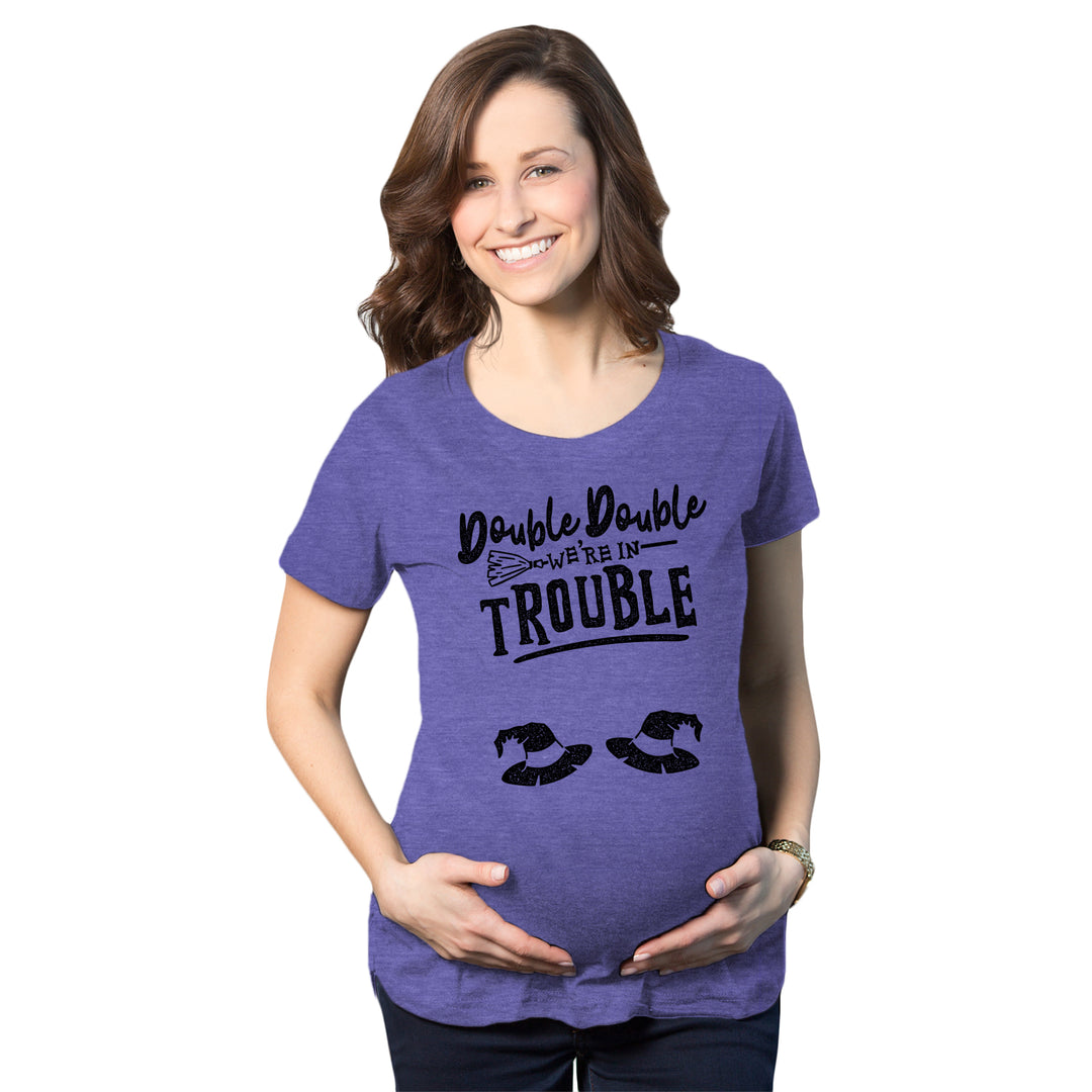 Funny Heather Purple Double Double We're In Trouble Maternity T Shirt Nerdy Halloween Tee