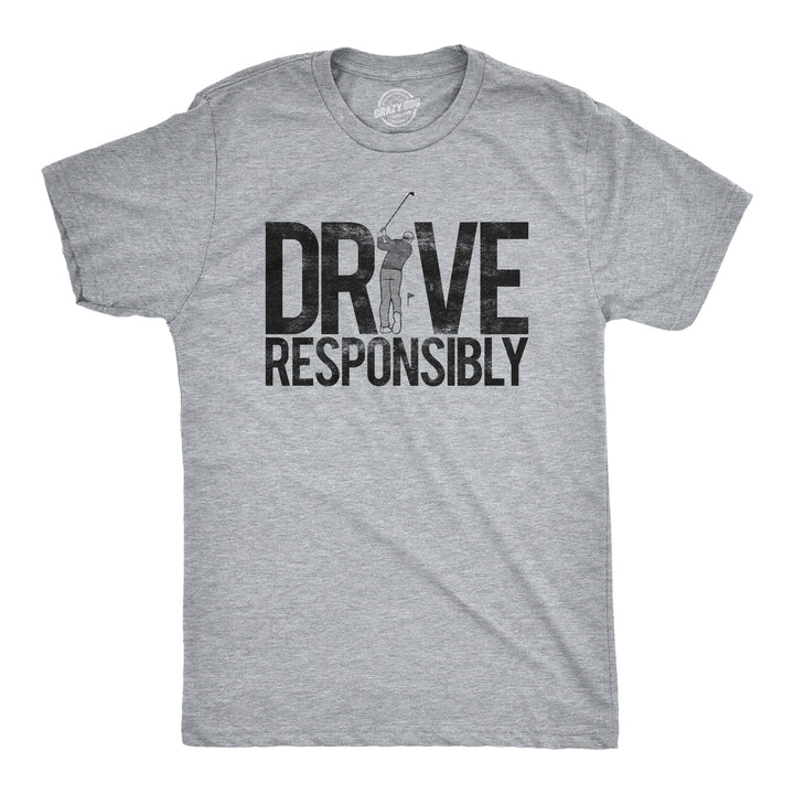 Funny Light Heather Grey Drive Responsibly Mens T Shirt Nerdy Golf Drinking Tee