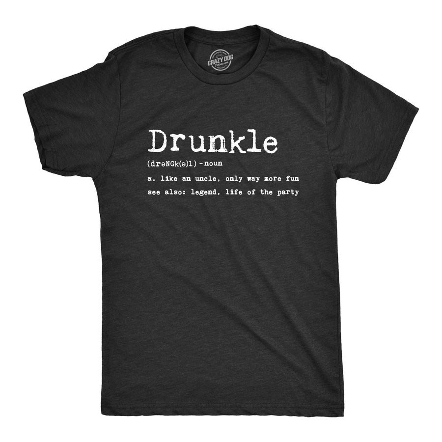 Funny Heather Black Drunkle Definition Mens T Shirt Nerdy Uncle Tee