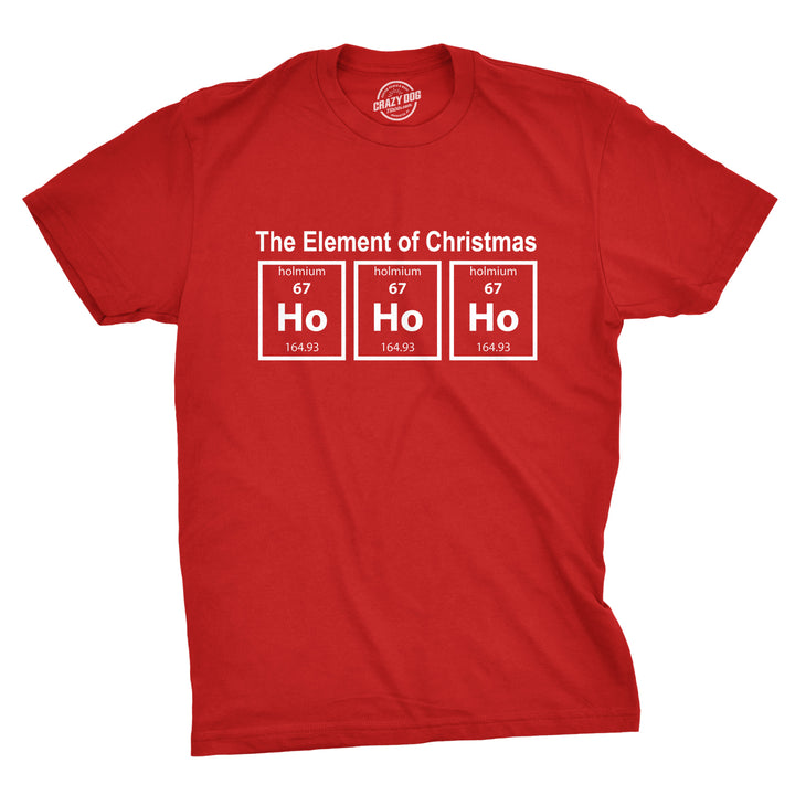 Funny Red The Element Of Christmas Mens T Shirt Nerdy Christmas Science Tee