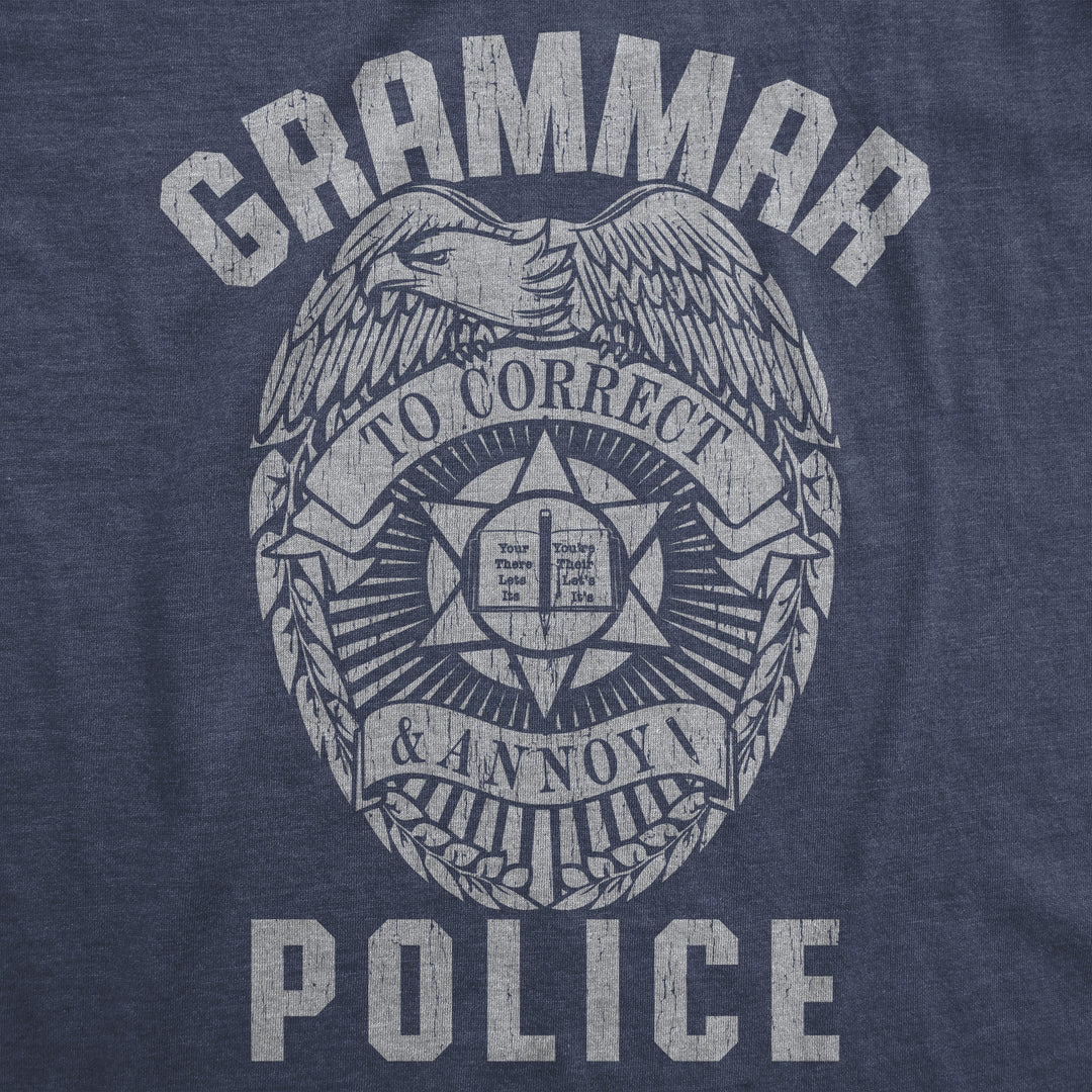 Grammar Police Women's T Shirt