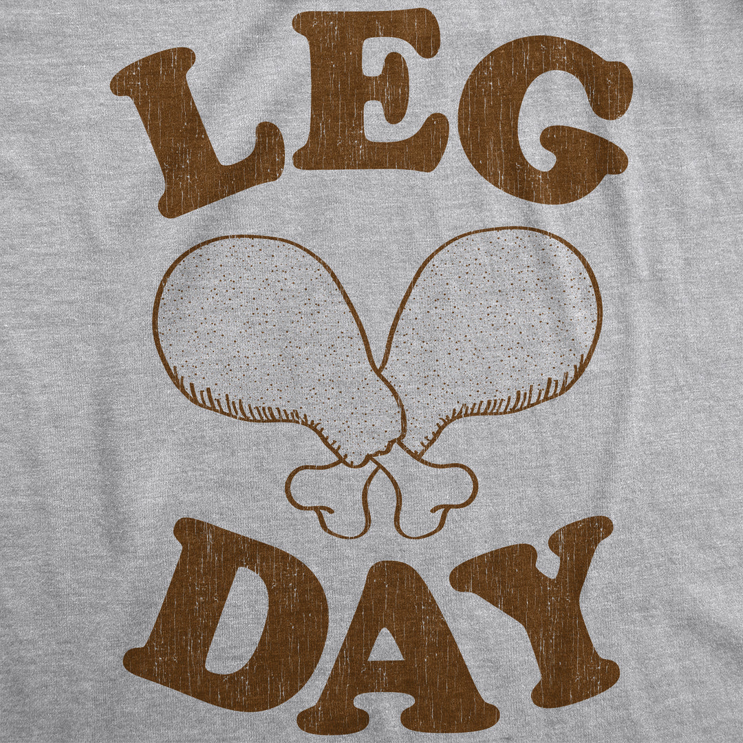 Leg Day Men's T Shirt