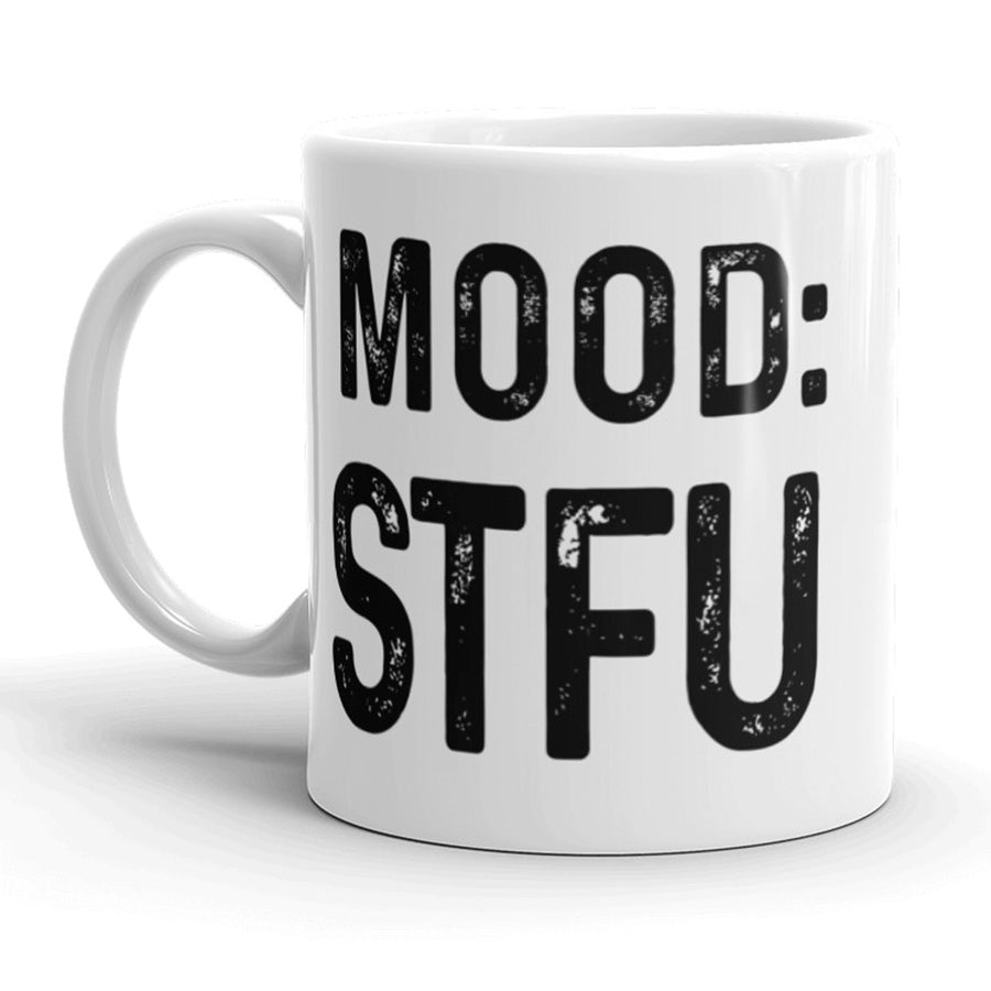 Funny White Mood: STFU Coffee Mug Nerdy Tee