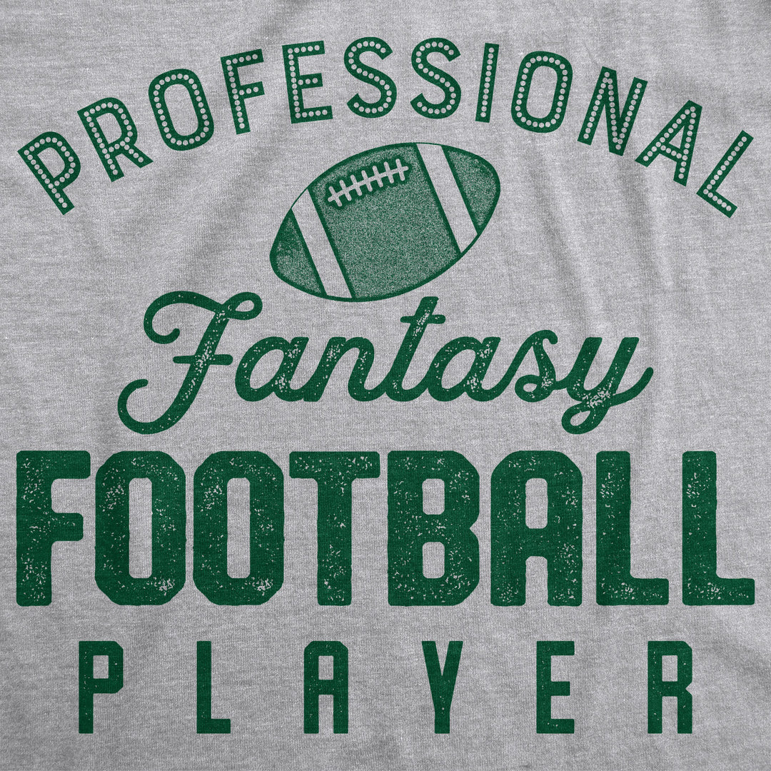 Professional Fantasy Football Player Men's T Shirt