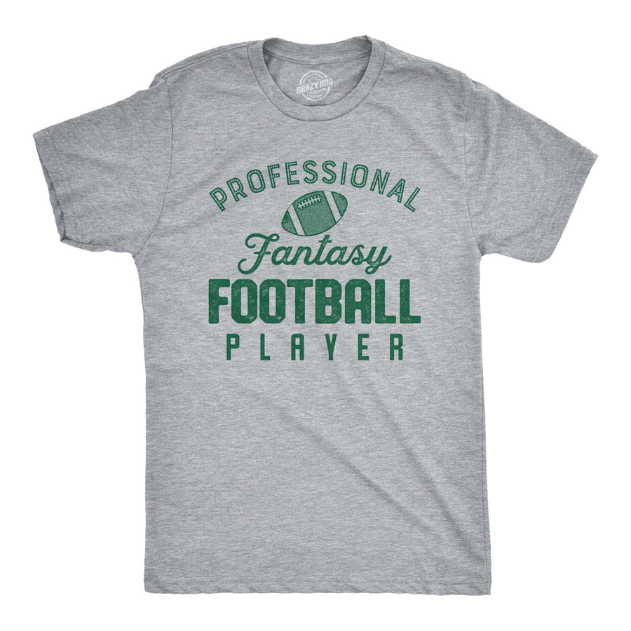 Funny Light Heather Grey Professional Fantasy Football Player Mens T Shirt Nerdy Football Tee