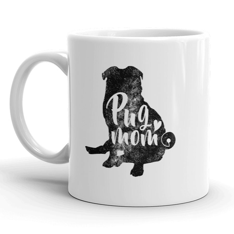 Funny White Pug Mom Coffee Mug Nerdy Mother's Day dog Tee