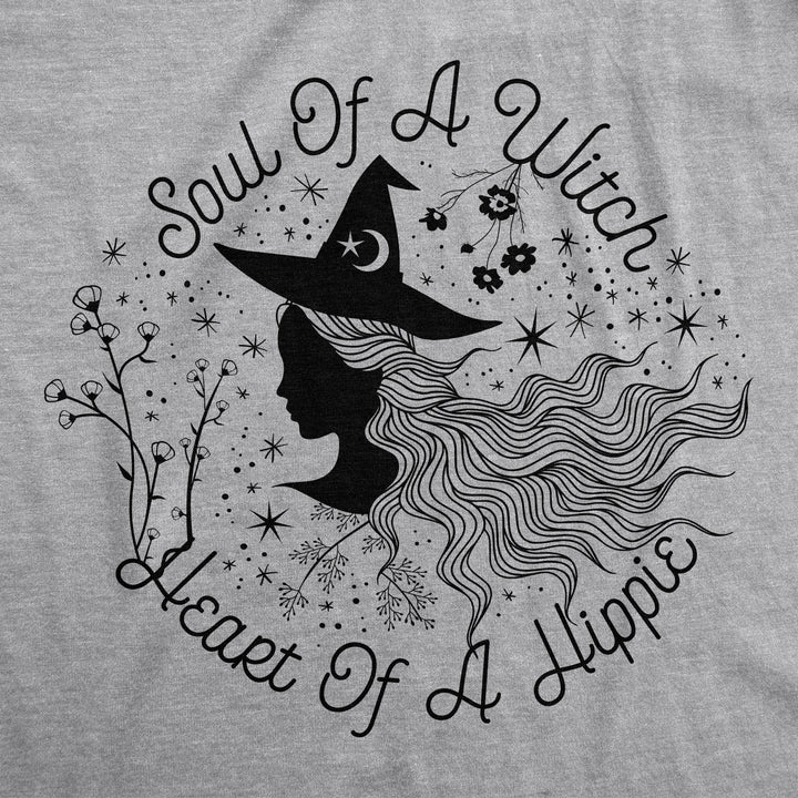 Soul Of A Witch Heart Of A Hippie Women's T Shirt