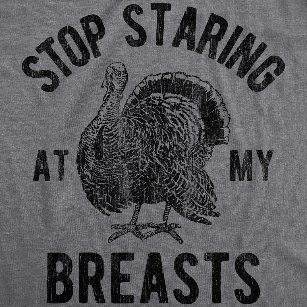 Stop Staring At My Breasts Women's T Shirt