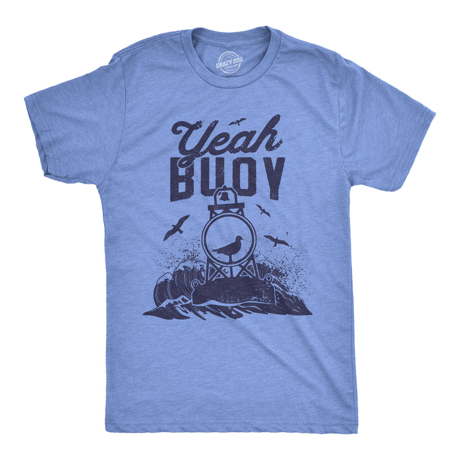 Funny Heather Light Blue Yeah Buoy Mens T Shirt Nerdy Vacation Tee