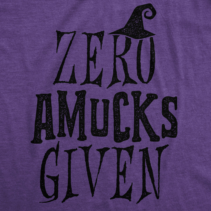 Zero Amucks Given Women's T Shirt