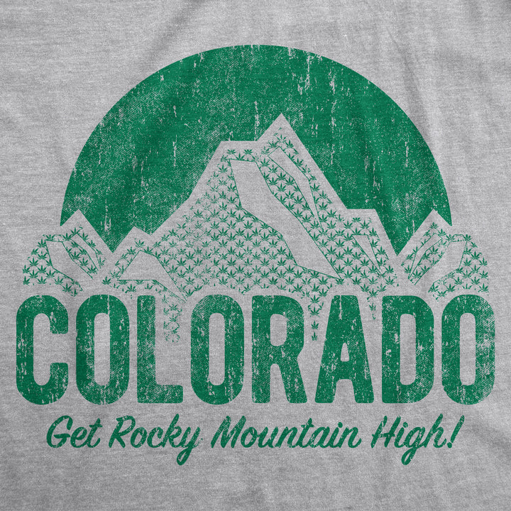 Colorado Get Rocky Mountain High Women's T Shirt