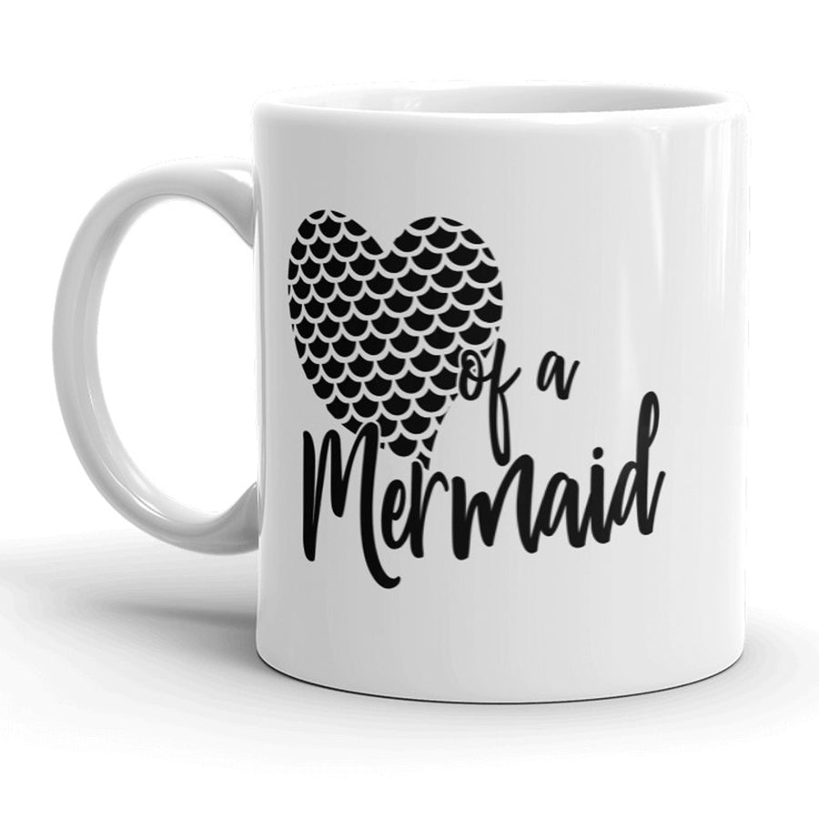 Funny White Heart Of A Mermaid Coffee Mug Nerdy vacation Tee