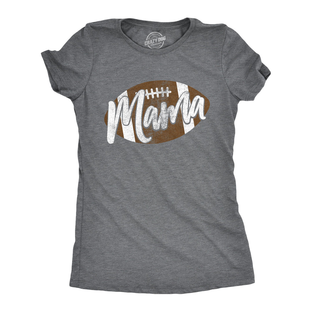 Funny Dark Heather Grey Football Mama Womens T Shirt Nerdy Mother's Day Football retro Tee