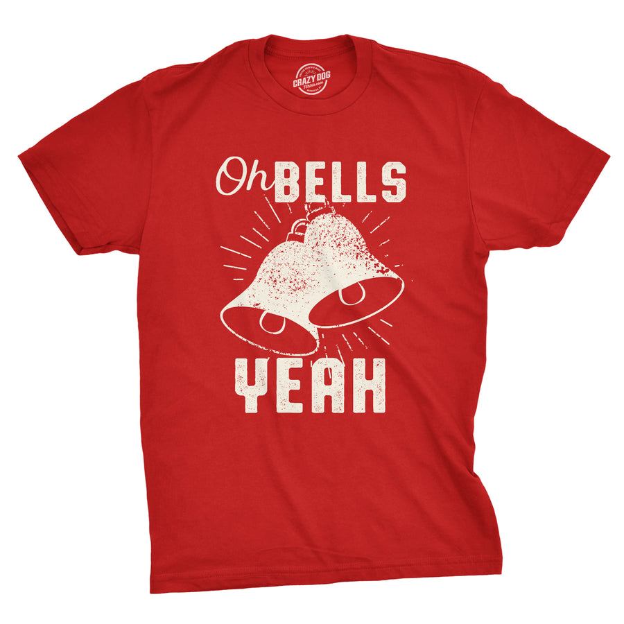 Funny Red Oh Bells Yeah Mens T Shirt Nerdy Christmas Tee