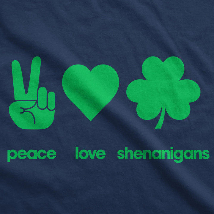 Peace Love Shenanigans Men's T Shirt