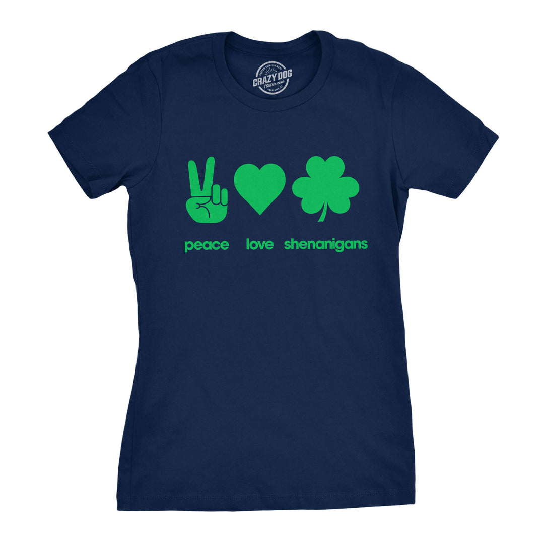 Funny Navy Peace Love Shenanigans Womens T Shirt Nerdy Saint Patrick's Day Tee