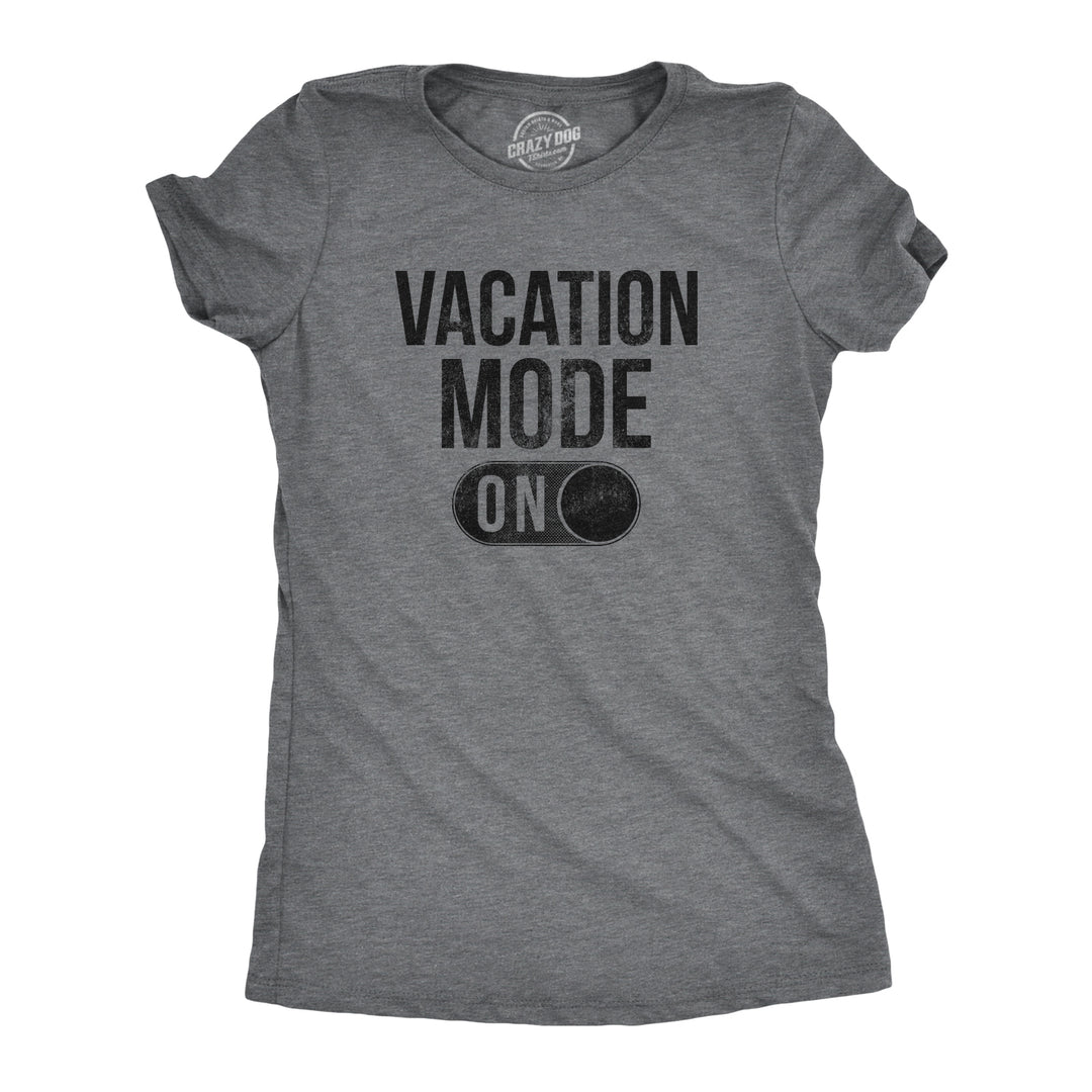 Funny Dark Heather Grey Vacation Mode Womens T Shirt Nerdy Vacation Tee