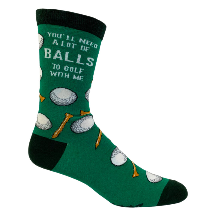 Mens You'll Need A Lot Of Balls To Golf With Me Socks