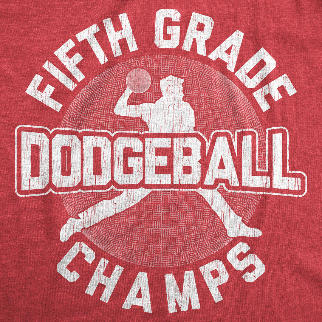 Fifth Grade Dodgeball Champs Men's T Shirt