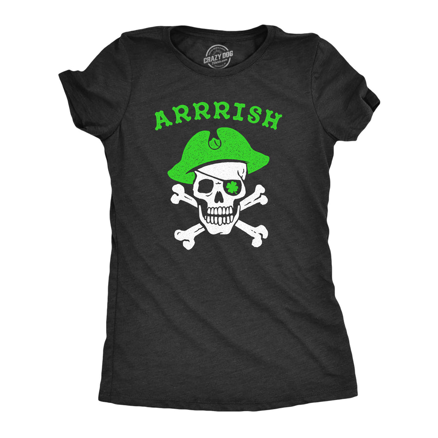 Funny Heather Black Arrrish Womens T Shirt Nerdy Saint Patrick's Day Tee