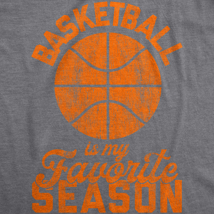 Basketball Is My Favorite Season Men's T Shirt