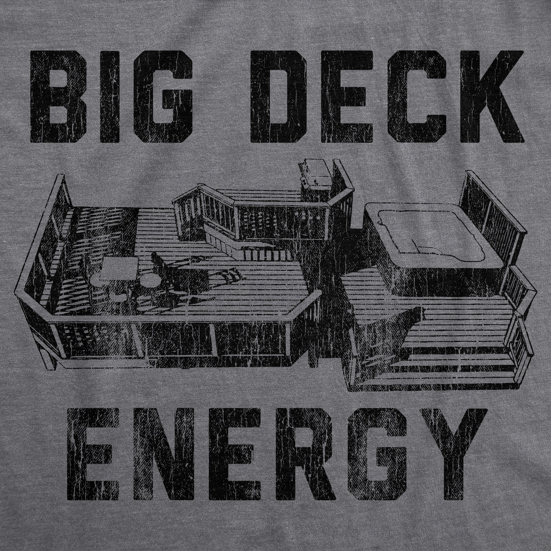 Big Deck Energy Men's T Shirt