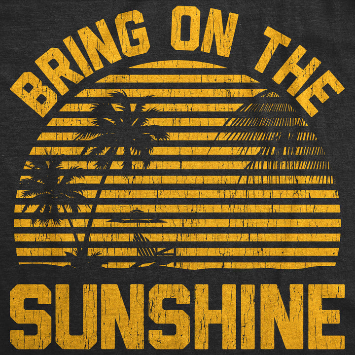 Bring On The Sunshine Women's Tank Top