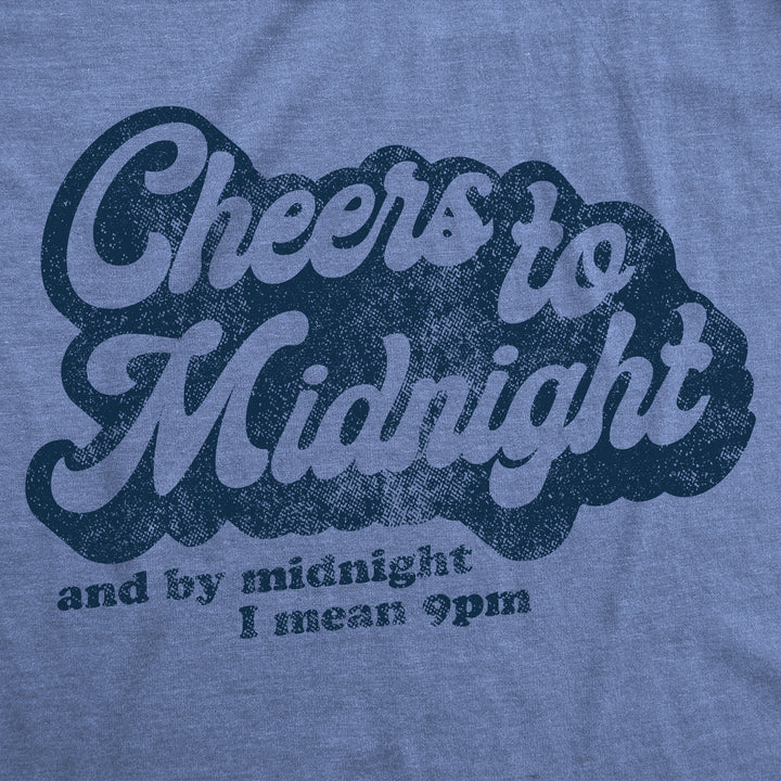 Cheers To Midnight Women's T Shirt