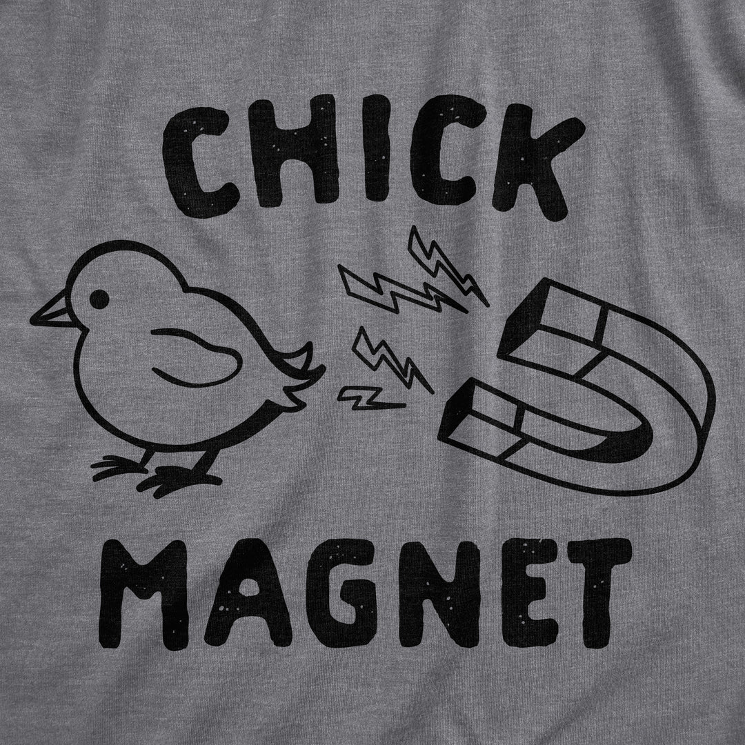 Chick Magnet Men's T Shirt