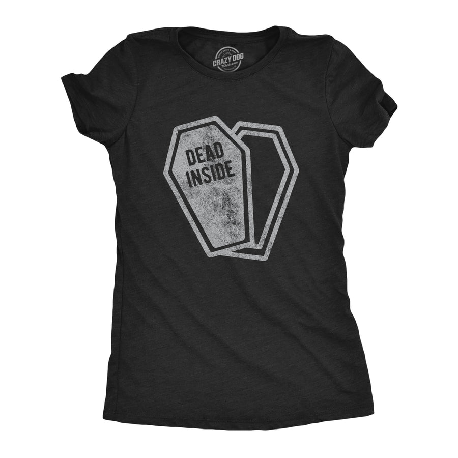 Funny Heather Black Dead Inside Womens T Shirt Nerdy Halloween Introvert Tee