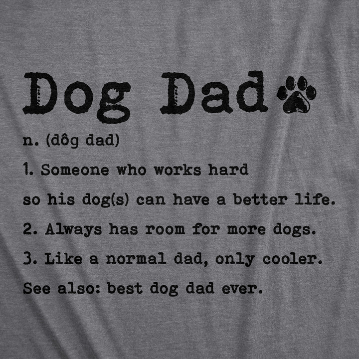 Dog Dad Definition Men's T Shirt