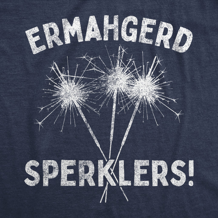 Ermahgerd Sperklers Women's T Shirt